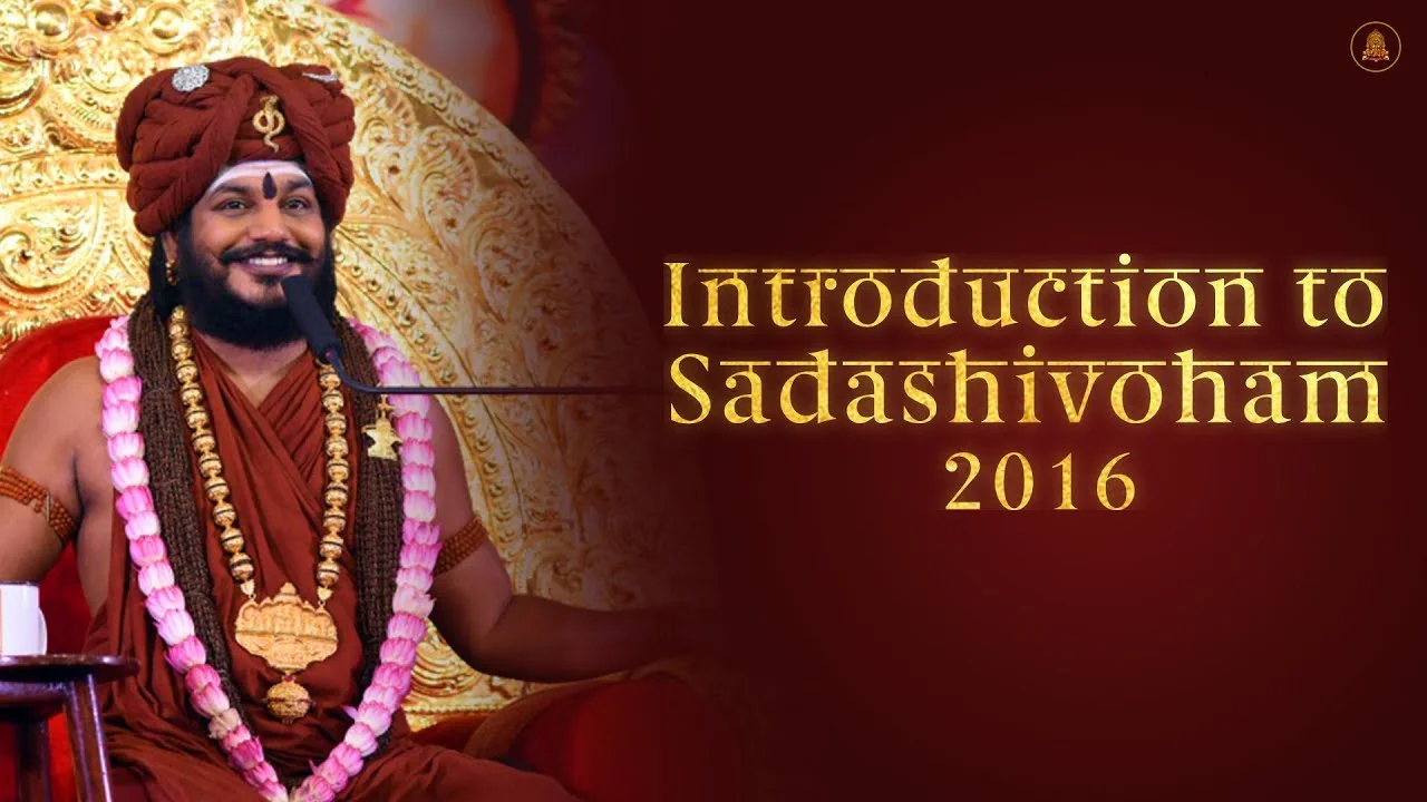 Introduction to Sadashivoham 2016 Q&A | Nithyananda Satsang | 20 Nov 2016
