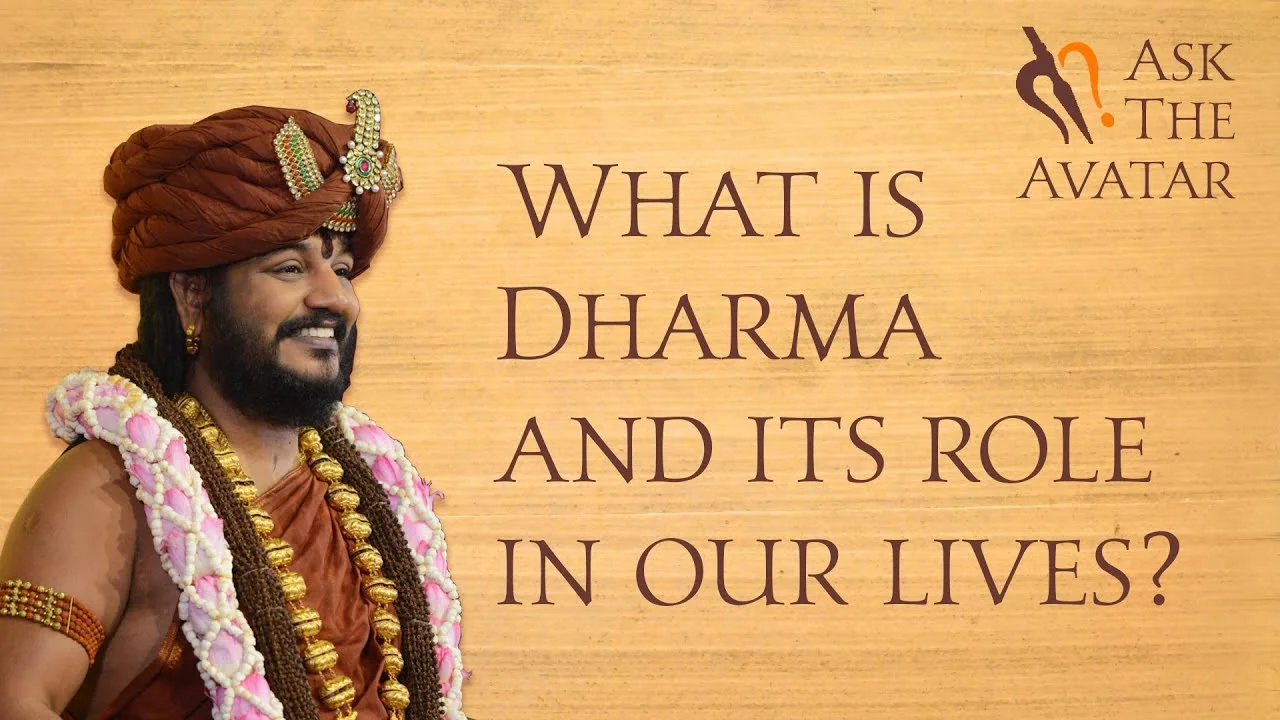 What is Dharma? Understanding Jeeva, Jagat and Ishwara - Self, World and God