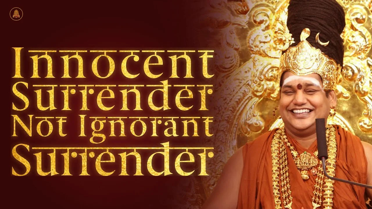 Innocent Surrender Not Ignorant Surrender | Nithyananda Satsang | 02 Feb 2016