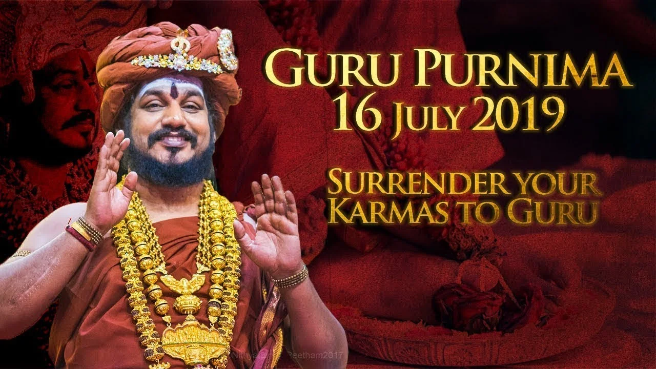 Free Yourself from your Karmas - Guru Purnima - 16 July 2019