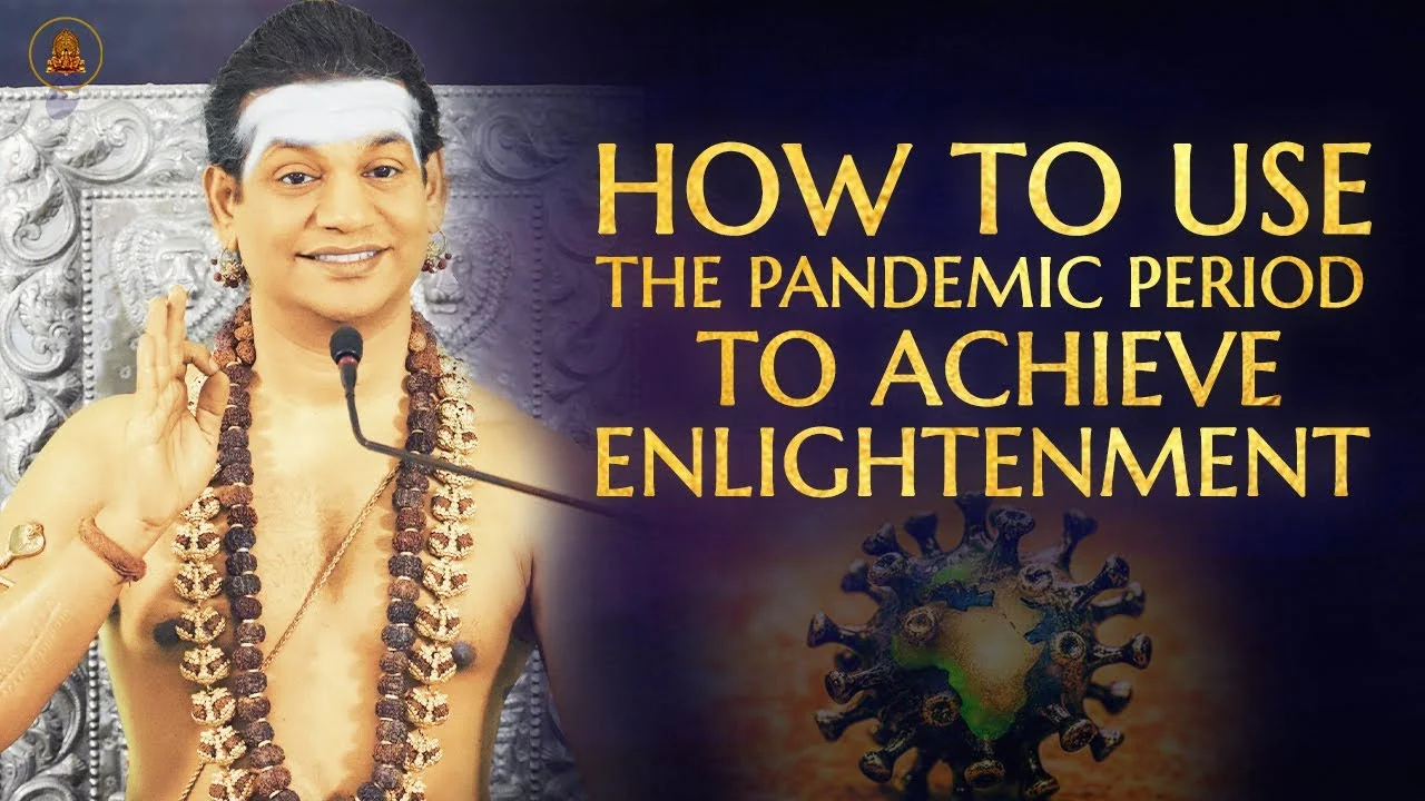 How To Use The Pandemic Period To Achieve Enlightenment | Nithyananda Satsang | 27 Jul 2020