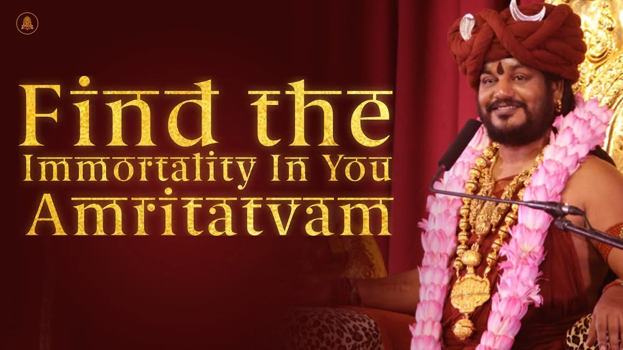Find the Immortality In You, Amritatvam | Nithyananda Satsang | 31 Aug 2016