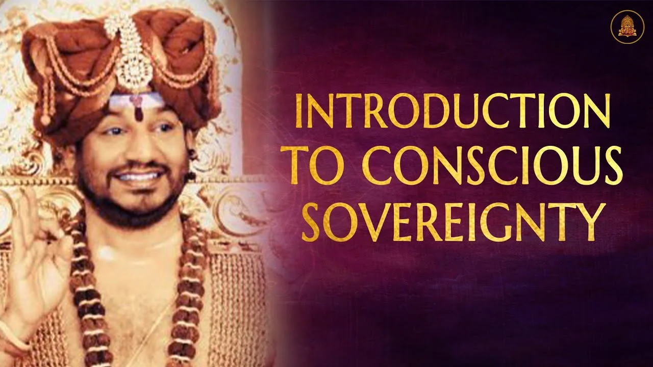Introduction to Conscious Sovereignty | Nithyananda Satsang | 08 July 21