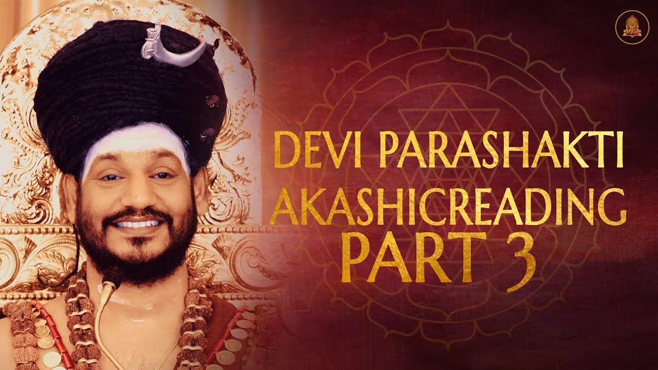 Principles, Philosophies, and Science of Devi Parashakti Akashic Reading - Part 3 || 24 May 2021
