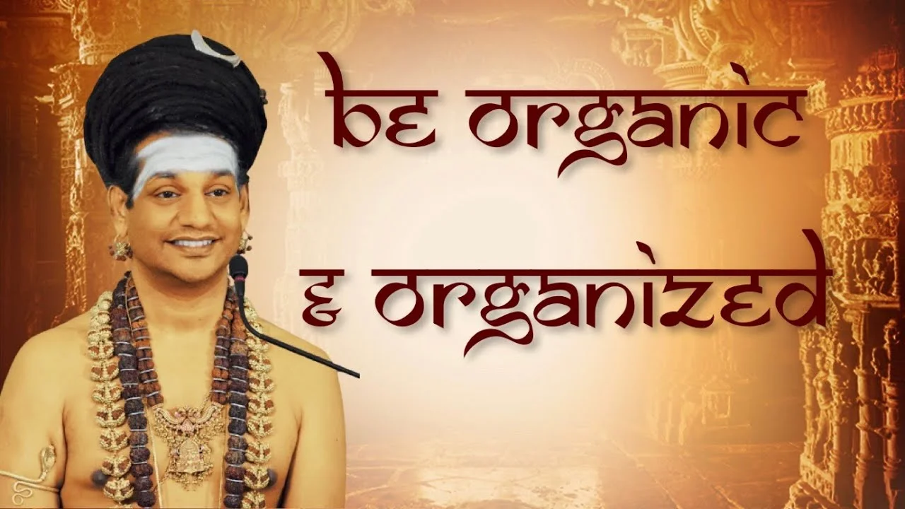 Be Organic & Organized - Chemistry of Guru-Disciple Relationship || Live Stream NS || 27 March 2018