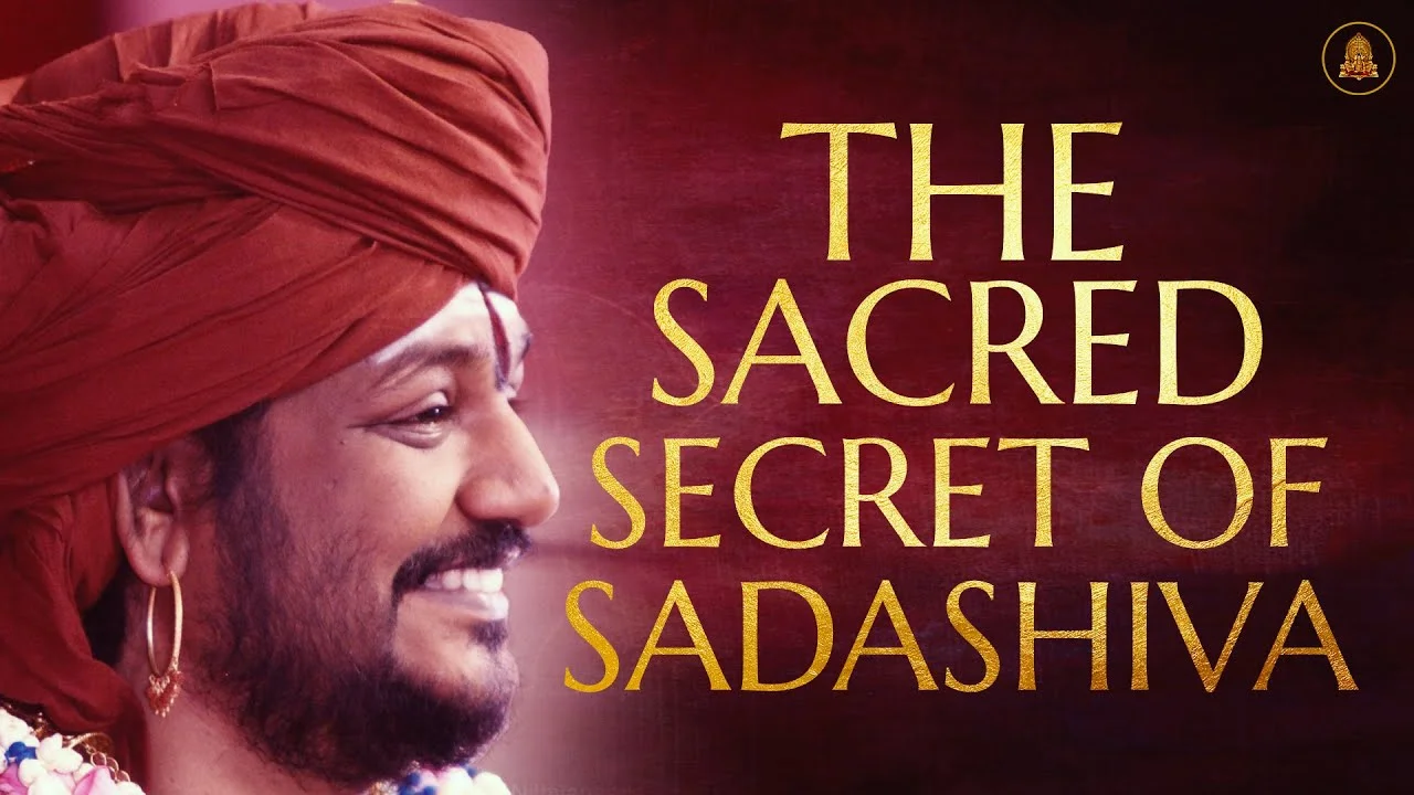 Sadashiva Rahasya - The Sacred Secret of Sadashiva | Nithyananda Satsang | 08 Aug 2017