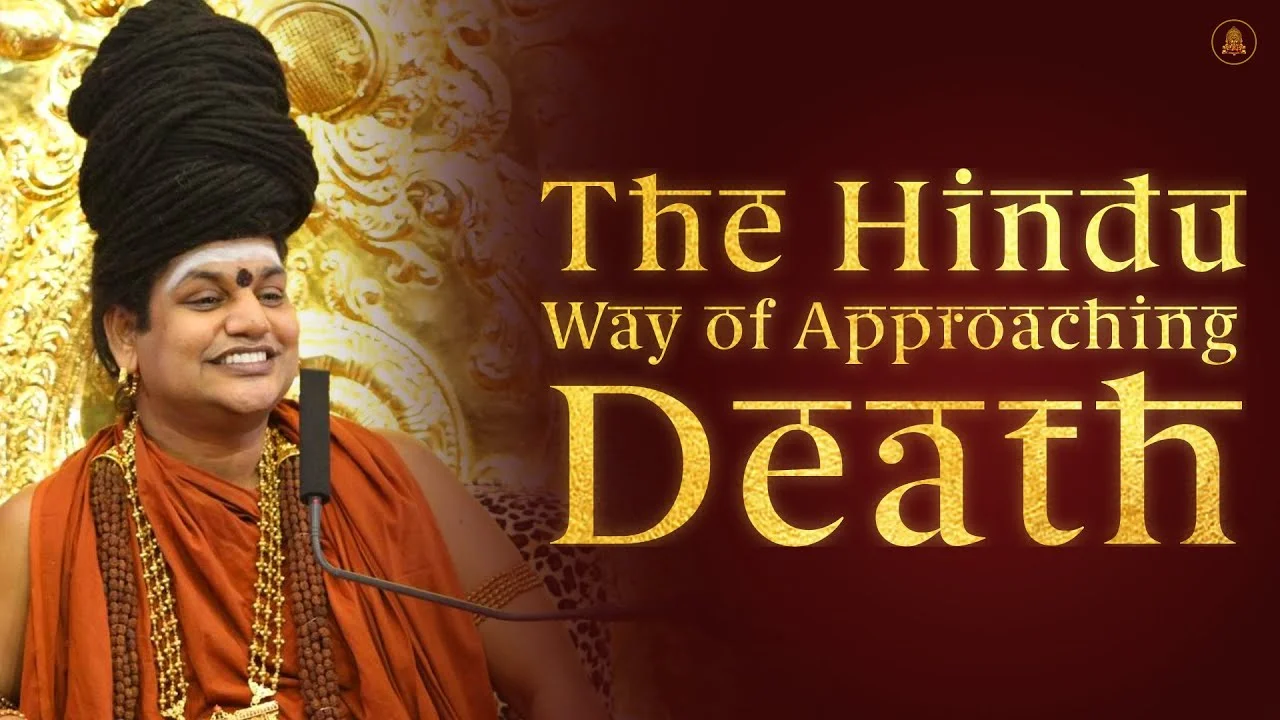 The Hindu Way of Approaching Death | Nithyananda Satsang | 25 Jan 2016
