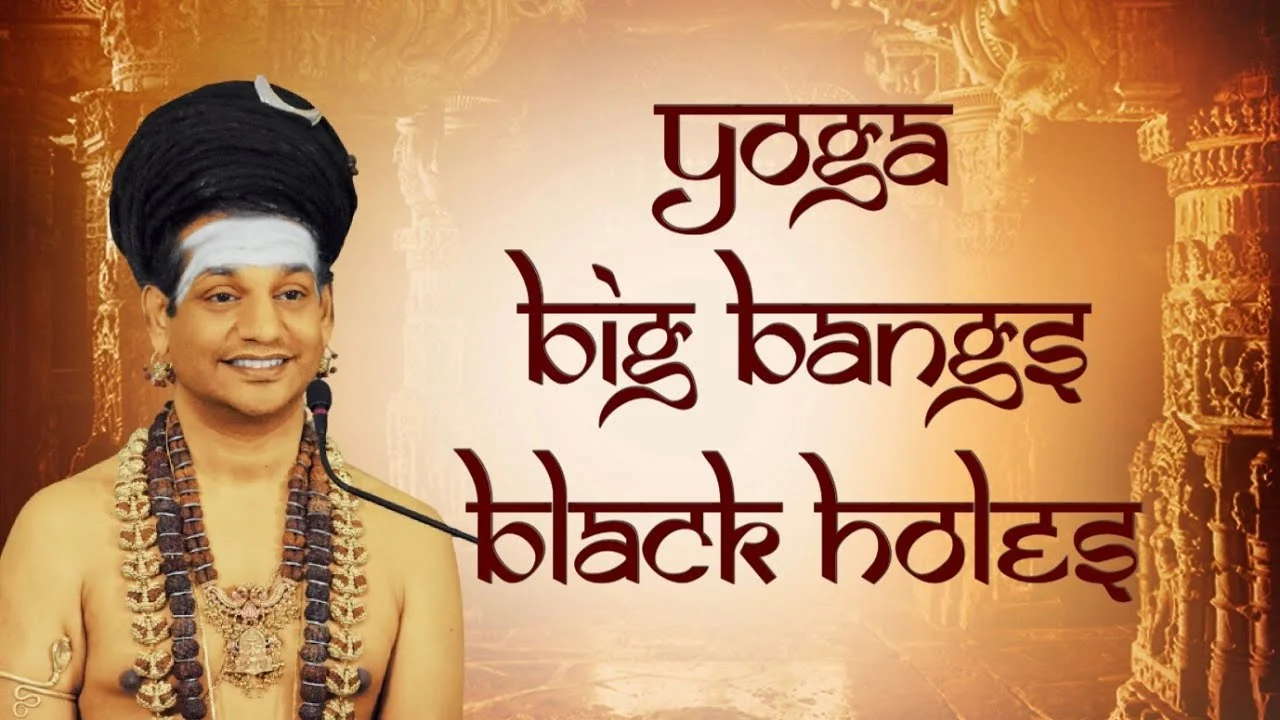 Understand Big Bangs & Black Holes inside of You through Yoga || Live Stream || 12 October 2018
