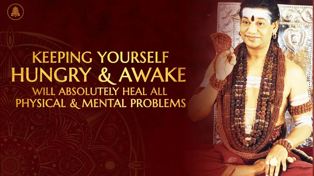 Keeping Yourself Hungry & Awake Will Absolutely Heal All Physical & Mental Problems! | 23 Feb 2020
