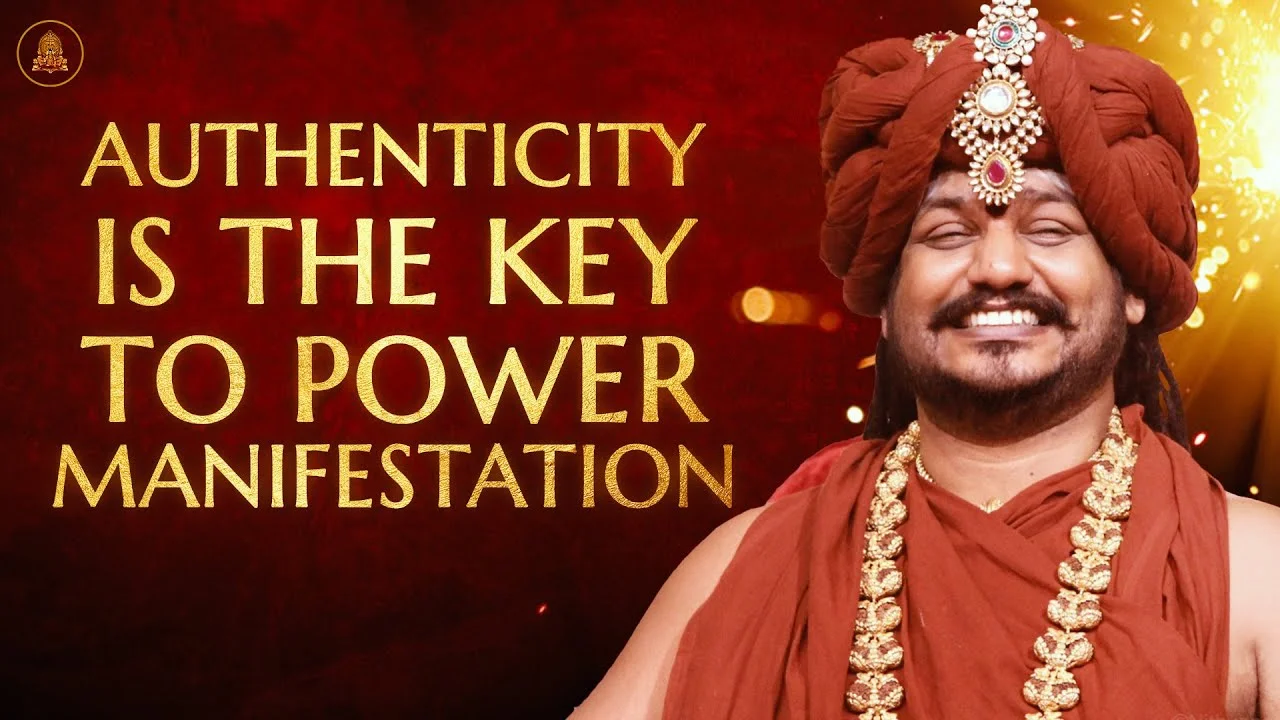 Authenticity is the Key to Power Manifestation | Nithyananda Satsang | 30 May 2017