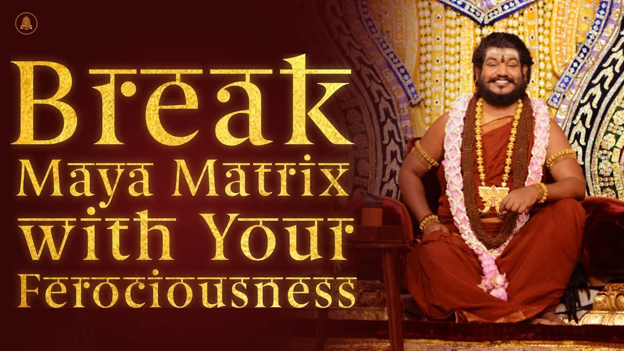 Break Maya Matrix with Your Ferociousness | Essence of Sadashivoham | 09 Oct 2016