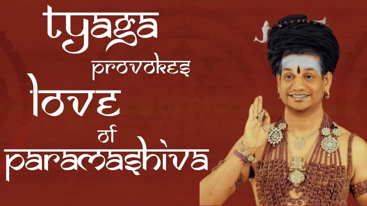 Tyaga Provokes Love of Paramashiva! || Live Stream Nithyananda Satsang || 08 March 2020