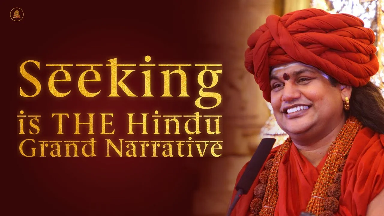 Seeking is THE Hindu Grand Narrative! | Nithyananda Satsang | 20 Jan 2016