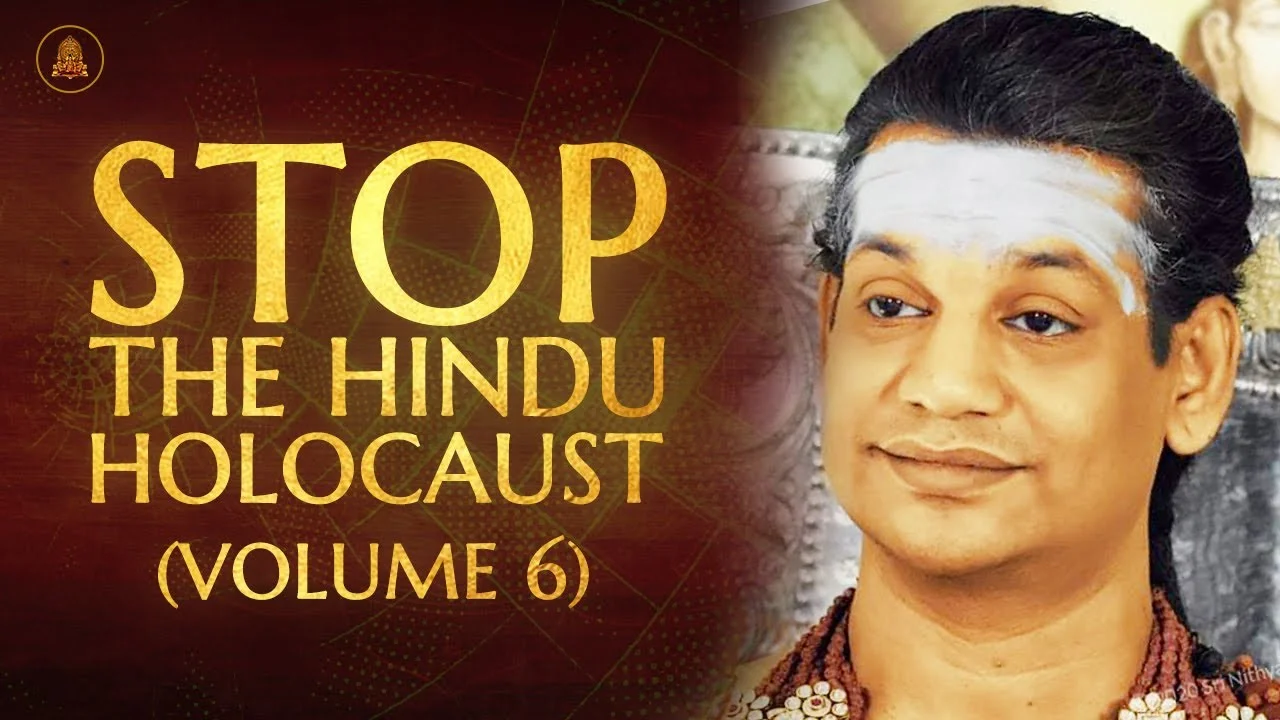 Stop the Hindu Holocaust! Volume 6 | Nithyananda Satsang | 26 Apr 2020
