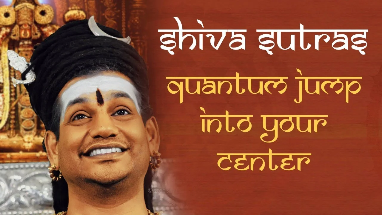 Tune into Bliss || Part 2 || Shiva Sutras || 10 May 2007