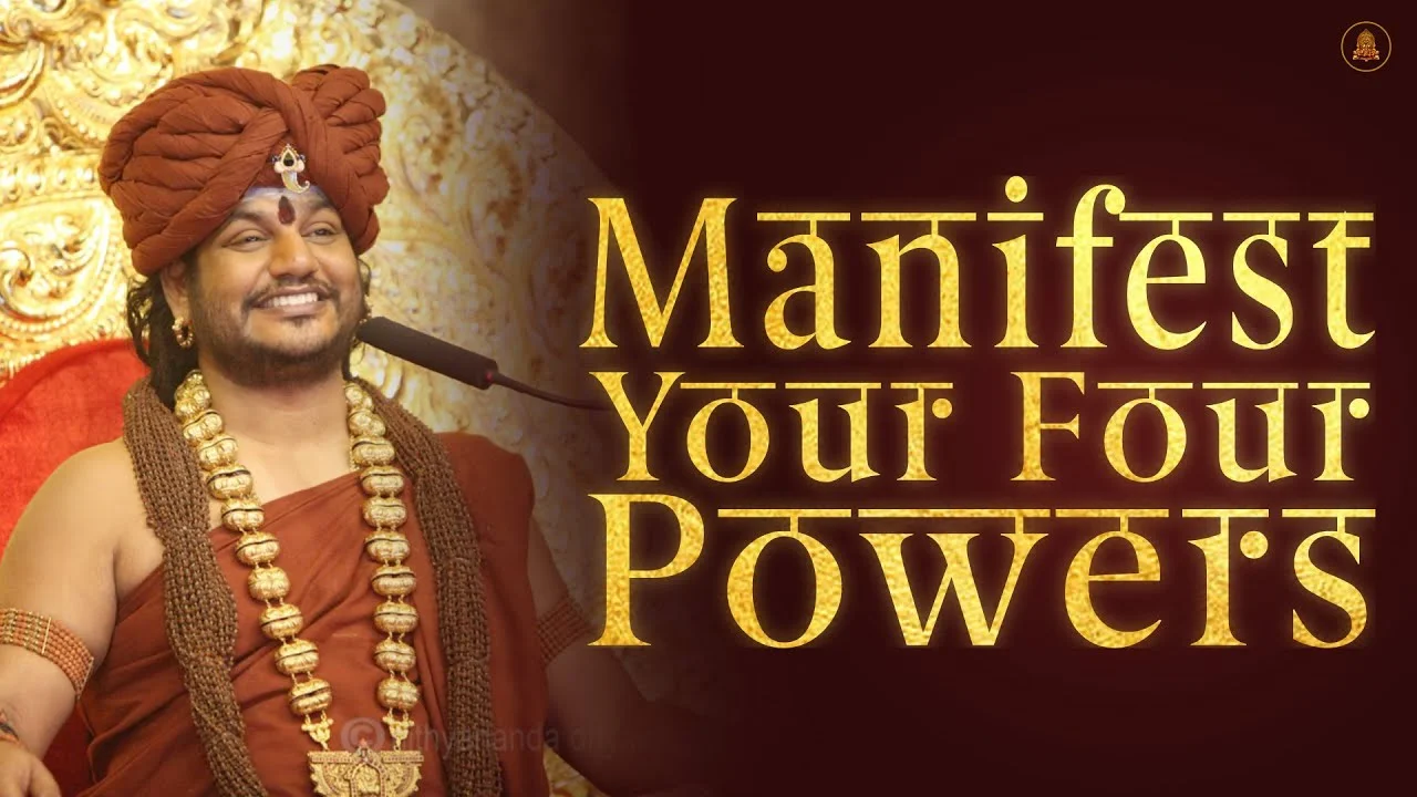 Manifest Your Four Powers | Nithyananda Satsang | 15 Jul 2016