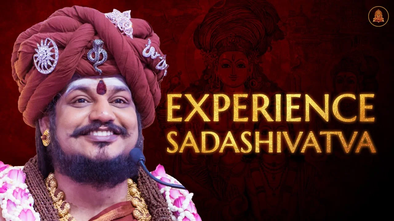 Learn How to Experience Sadashivatva in the Neurology of Reality | Nithyananda Satsang | 26 Feb 17