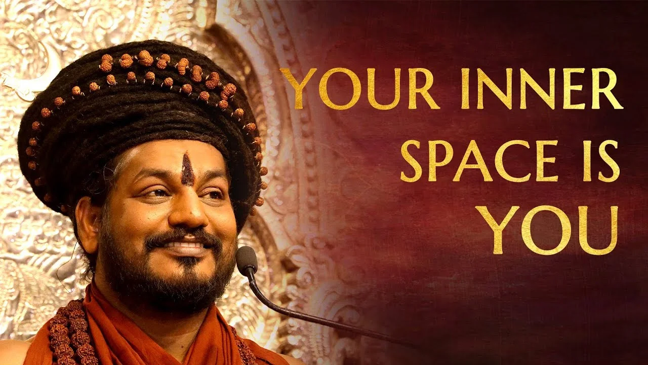 The Inner Space You Carry is YOU | Nithyananda Satsang | 08 Feb 2018