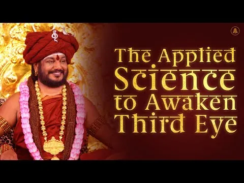 The Applied Science to Awaken Third Eye - Method #2 | Nithyananda Satsang | 06 Sep 2016