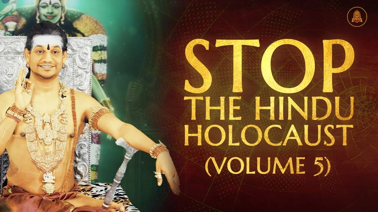 Stop The Hindu Holocaust! Volume 5 | Nithyananda Satsang | 25 Apr 2020