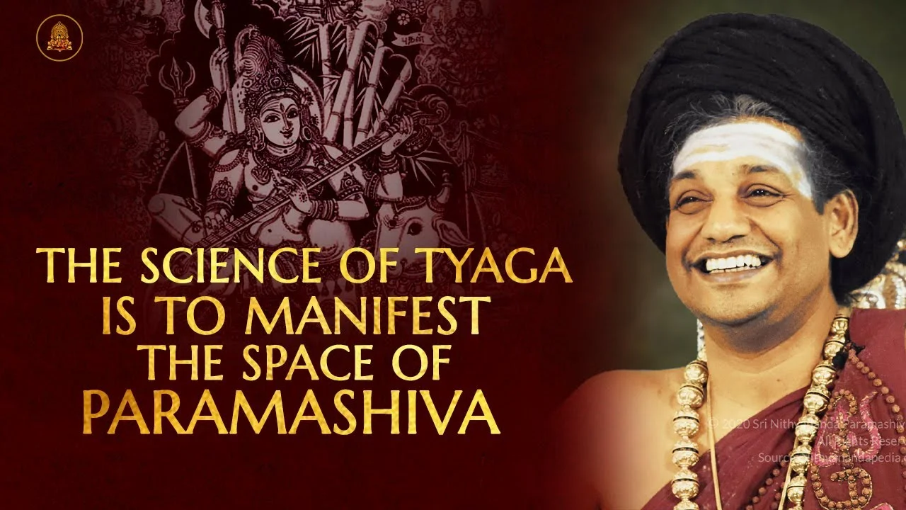 The Science of Tyaga Is To Manifest The Space of Paramashiva! | Nithyananda Satsang | 10 Mar 2020
