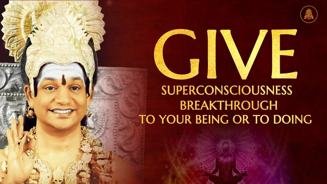 Give Superconsciousness Breakthrough To Your Being Or To Doing! | Nithyananda Satsang | 08 Aug 2020