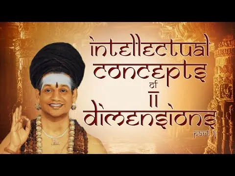 Intellectual Concepts Of 11 Dimensions || Part 3 || SS || 14 Dec 2016