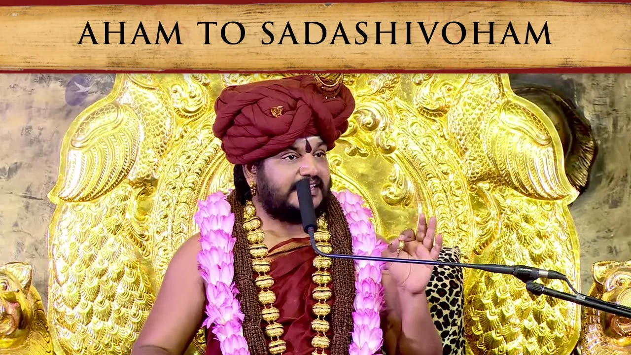 Your Will becoming the Cosmic Will: Aham to Sadashivoham