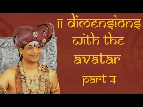 11 Dimensions With The Avatar || Part 4 || Sadashivoham || 14 December 2016
