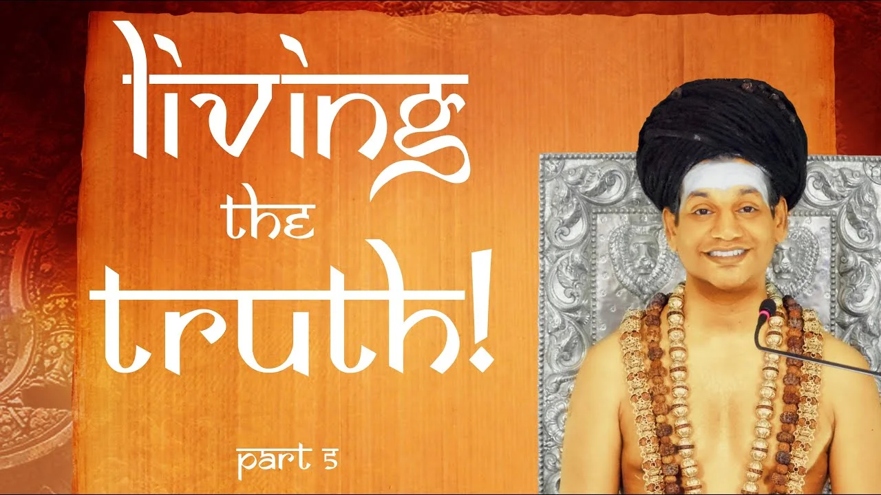 Living the Truth || Part 5 || Jain Sutras || 06 March 2007