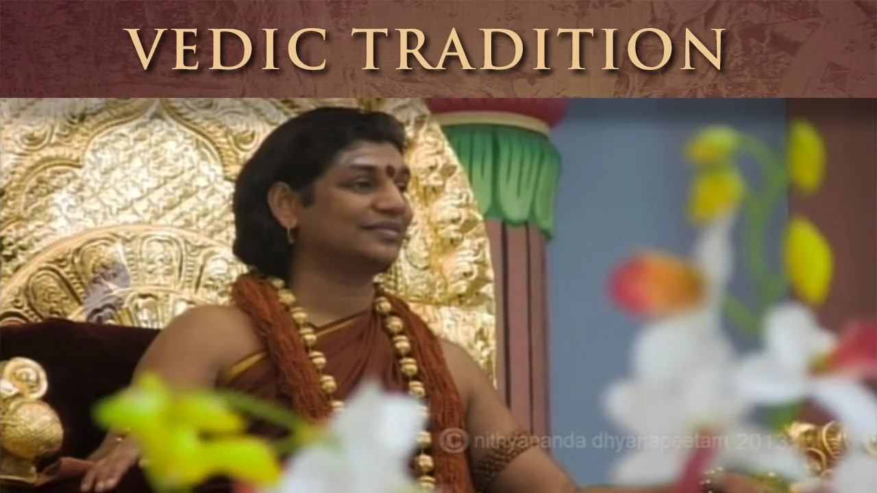 Vedic Tradition, Spirituality & Sannyas | Nithyananda Satsang | 15 May 2013