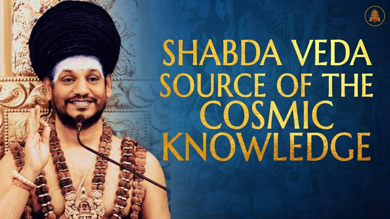 Shabd Veda : The Cosmic Source of the Cosmic Knowledge | 28 Mar 21