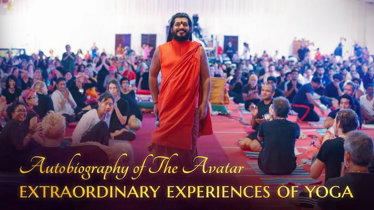 Extraordinary Experiences of Yoga | Autobiography of The Avatar