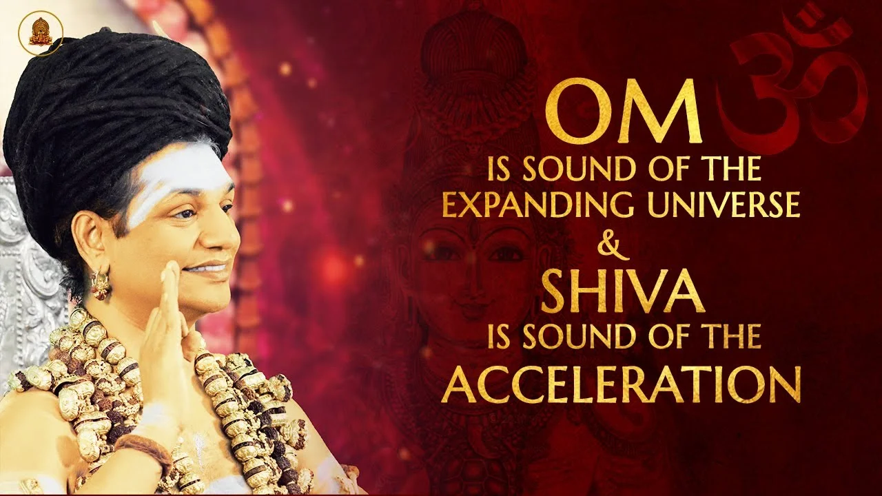 Om Is Sound of The Expanding Universe And Shiva Is Sound Of The Acceleration | 31 Jul 2020