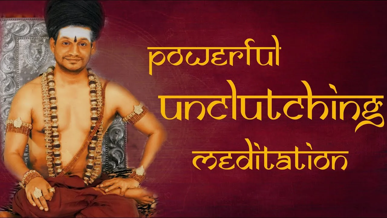 Powerful Unclutching Meditation || IA || 02 Oct 2017