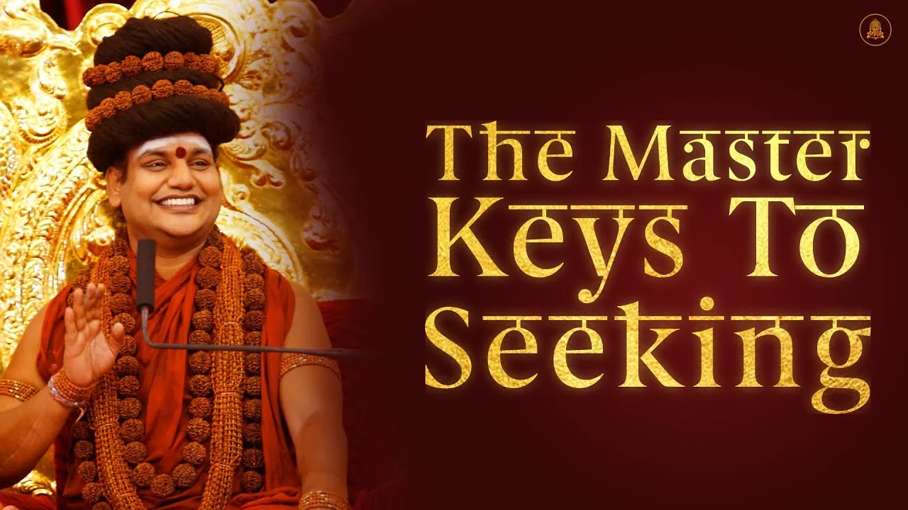 The Master Keys To Seeking | Nithyananda Satsang | 14 Jan 2016