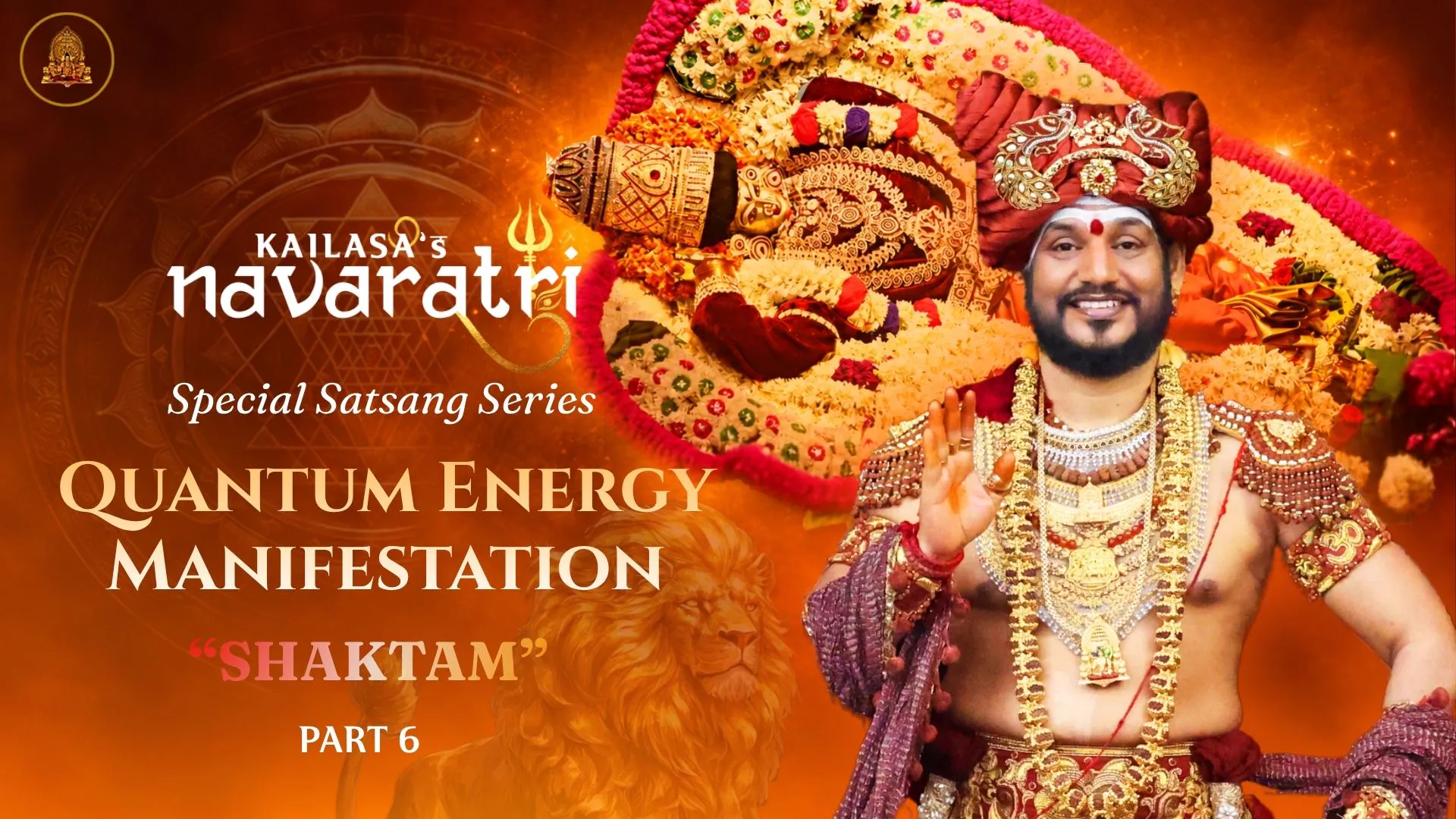 🔴 LIVE | QUANTUM ENERGY MANIFESTATION - SHAKTAM | KAILASA's NAVARATRI DAY 6 #Nithyananda