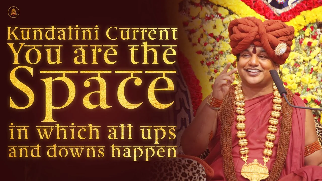 Kundalini Current #4: You are the Space in which all ups and downs happen | 27 Mar 2016