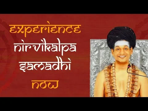 Experience Nirvikalpa Samadhi Now || Inner Awakening || 01 Aug 2014