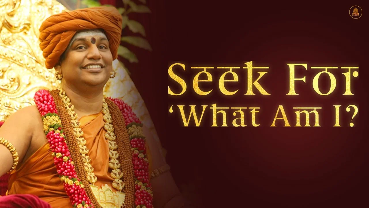 Seek For ‘What Am I? | Nithyananda Satsang | 26 Apr 2015