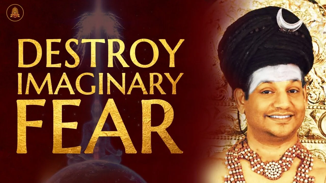 Destroy Imaginary Fears & Problems With Which You Are Suffering | Nithyananda Satsang | 07 Nov 20