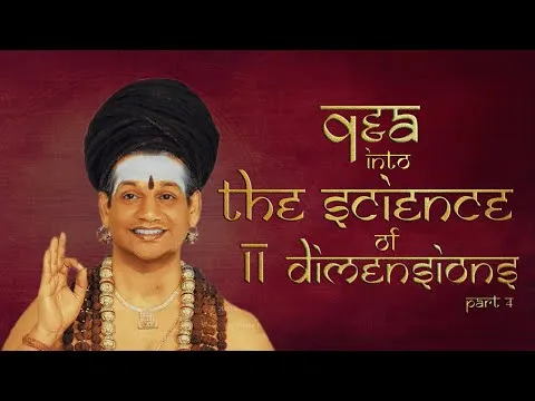 The Science of 11 Dimensions || Part 4 || SS || 16 December 2016