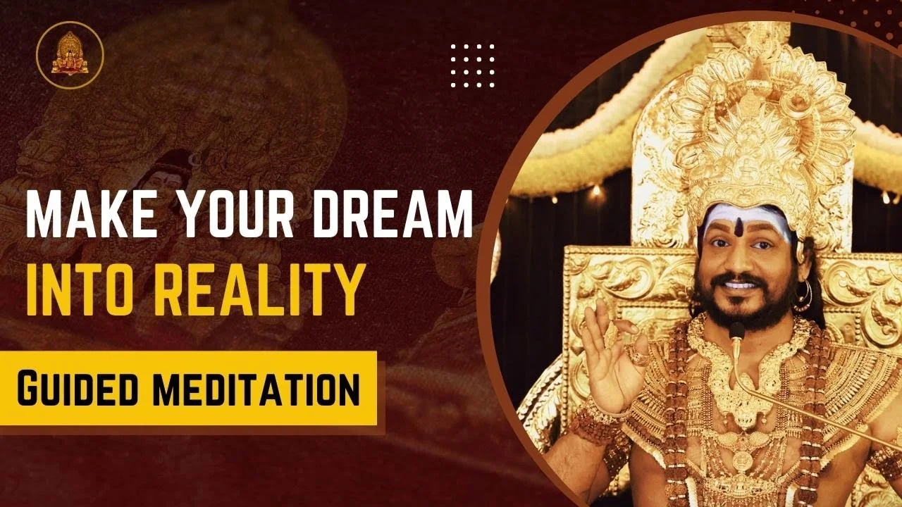 Develop Capacity To Make Dreams Into Reality & Intelligence To Understand Reality Itself Is A Dream