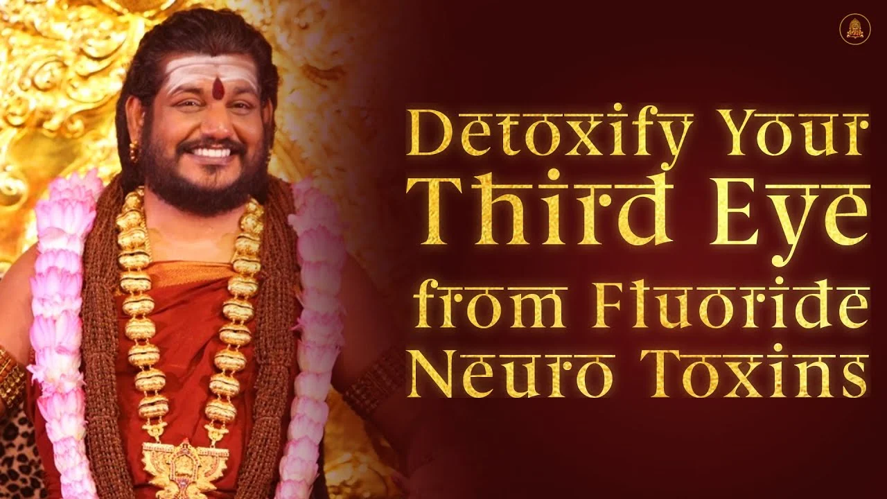 Detoxify Your Third Eye from Fluoride, Neuro Toxins | Nithyananda Satsang | 07 Sep 2016
