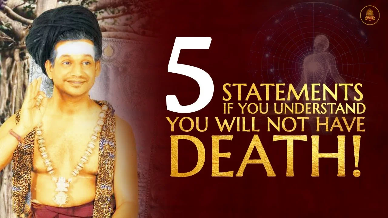 Five Statements If You Understand, You Will Not Have Death! | Nithyananda Satsang | 03 Jun 2020