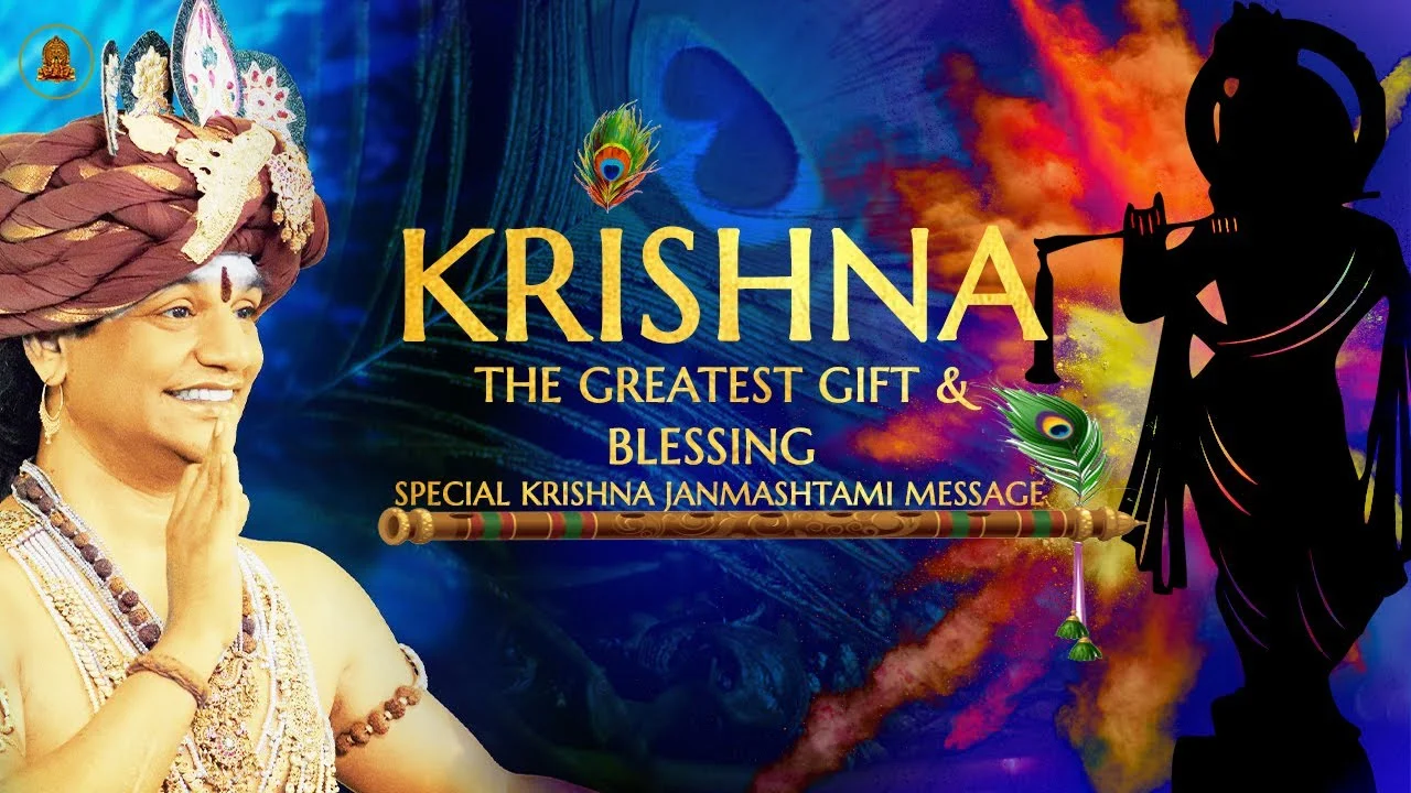 Krishna - The Greatest Gift and Blessing | Special Krishna Janmashtami Message! | 11 Aug 2020